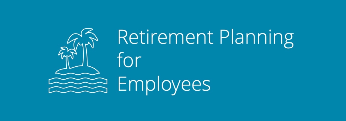 Retirement Planning for Employees - Graphic design