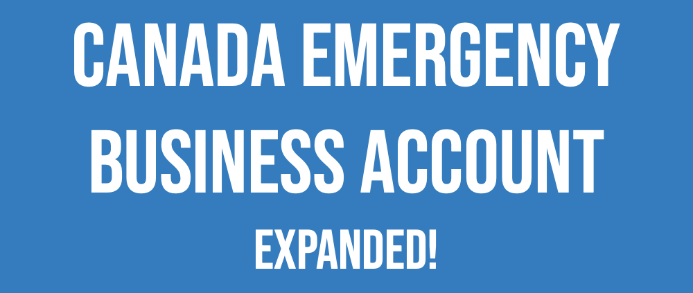 Expanded eligibility for CEBA $40,000 interest-free loan - Canada Emergency Response Benefit